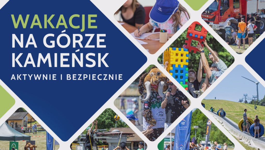 Wakacje na Górze Kamieńsk – aktywnie i bezpiecznie