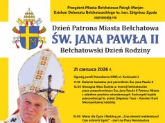 Dzień Patrona Miasta i Bełchatowskie Dni Rodziny