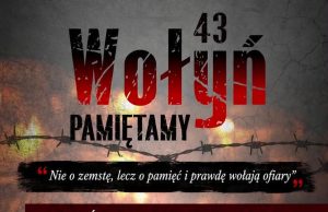 „Wołyń 43 Pamiętamy”