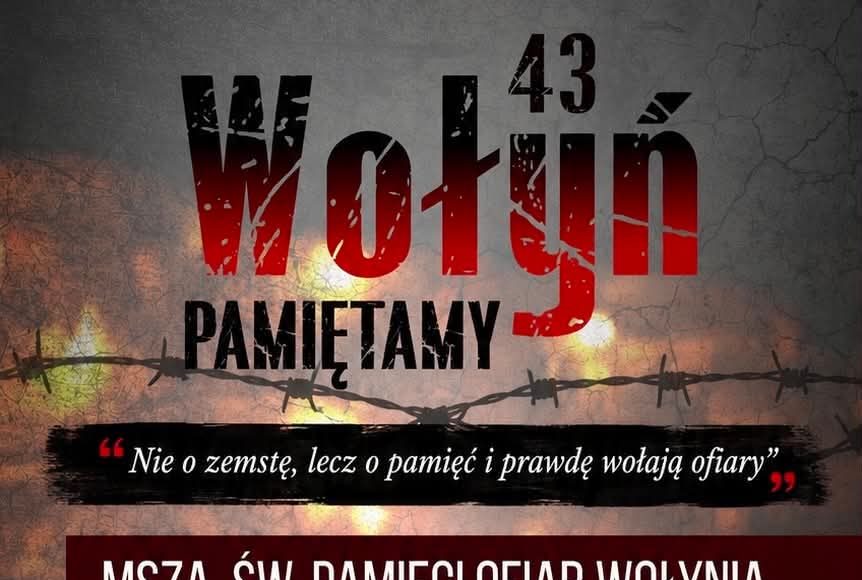 „Wołyń 43 Pamiętamy”