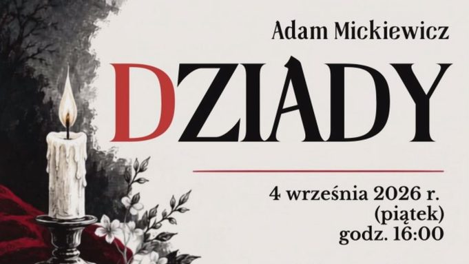 Dziady, narodowe czytanie, 2026